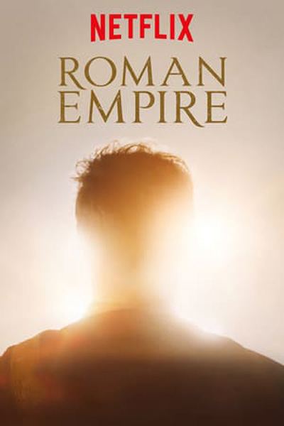 Đế Chế La Mã Phần 3 Roman Empire Season 3 2019 Phimmedia Phim Đỉnh Cao Phim Lồng Tiếng